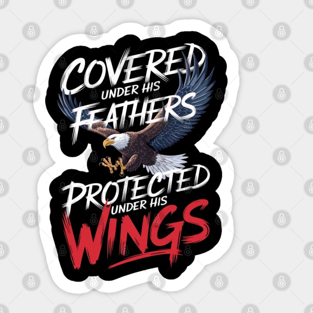 Covered Under His Feathers - Eagle Graphic Sticker by Rox